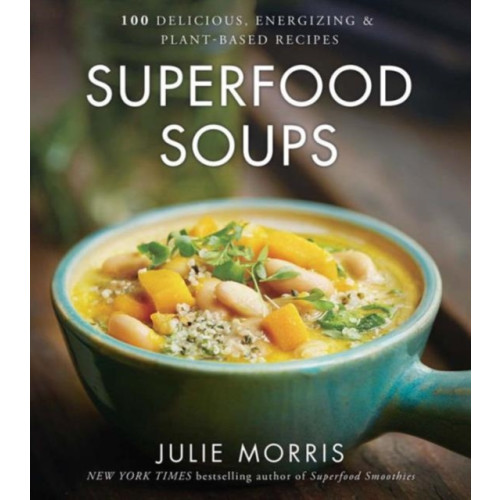 Union Square & Co. Superfood Soups (inbunden, eng)