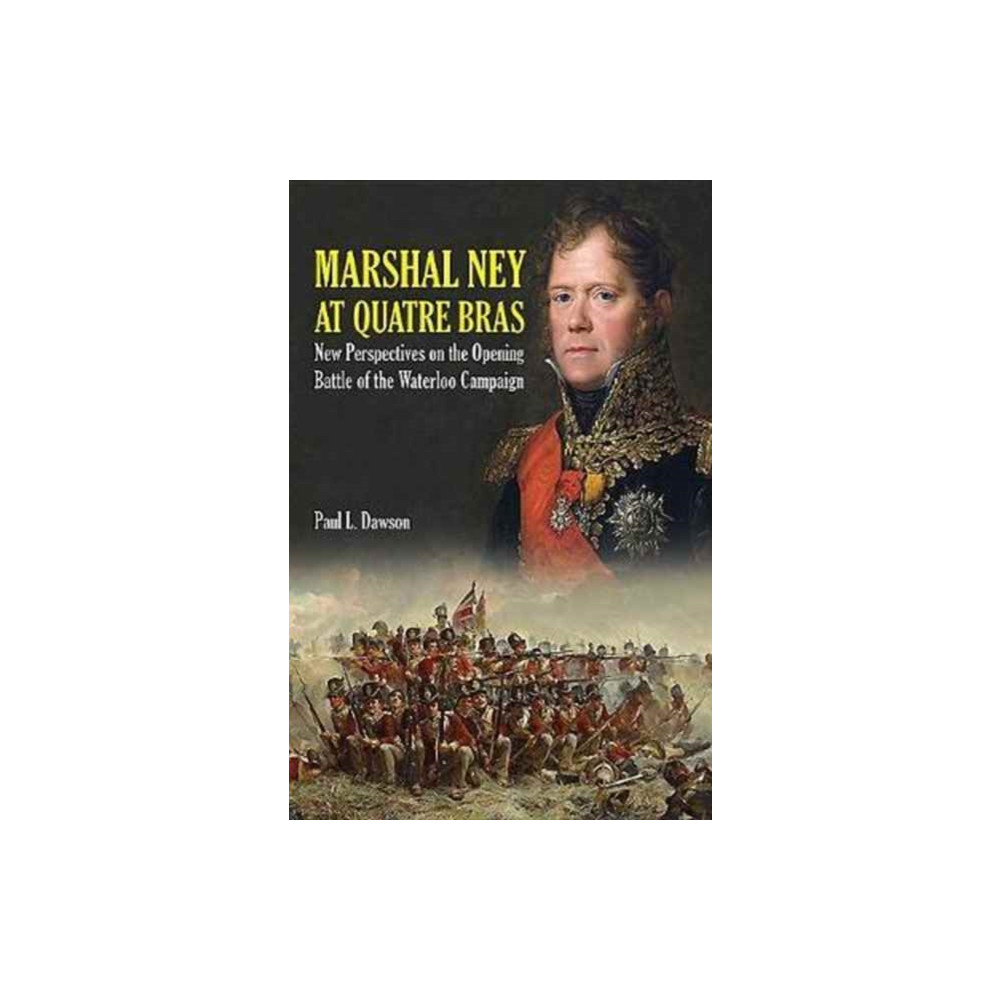 Produktbild för Marshal Ney at Quatre Bras (inbunden, eng)