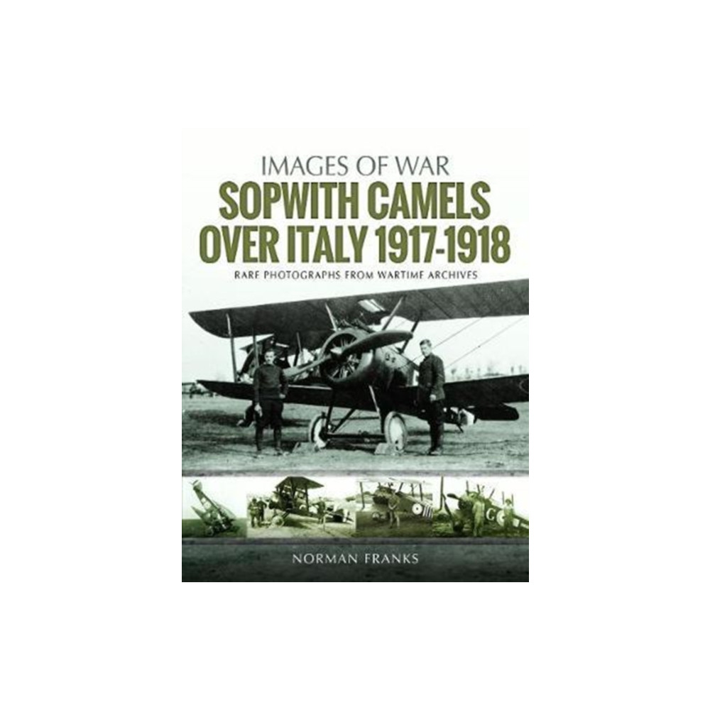 Produktbild för Sopwith Camels Over Italy, 1917-1918 (häftad, eng)