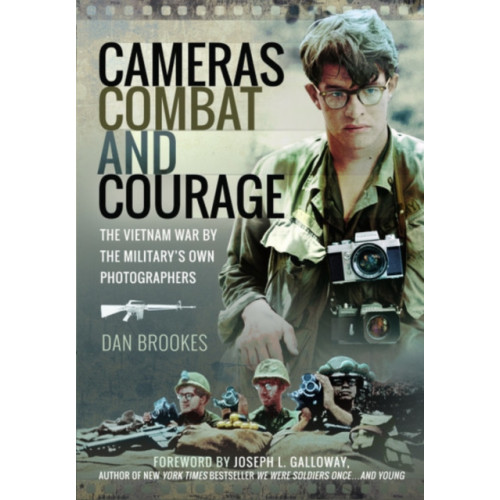 Pen & Sword Books Ltd Cameras, Combat and Courage (inbunden, eng)