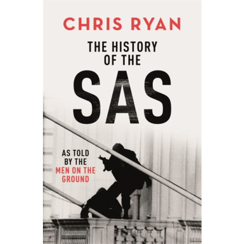 Hodder & Stoughton The History of the SAS (inbunden, eng)
