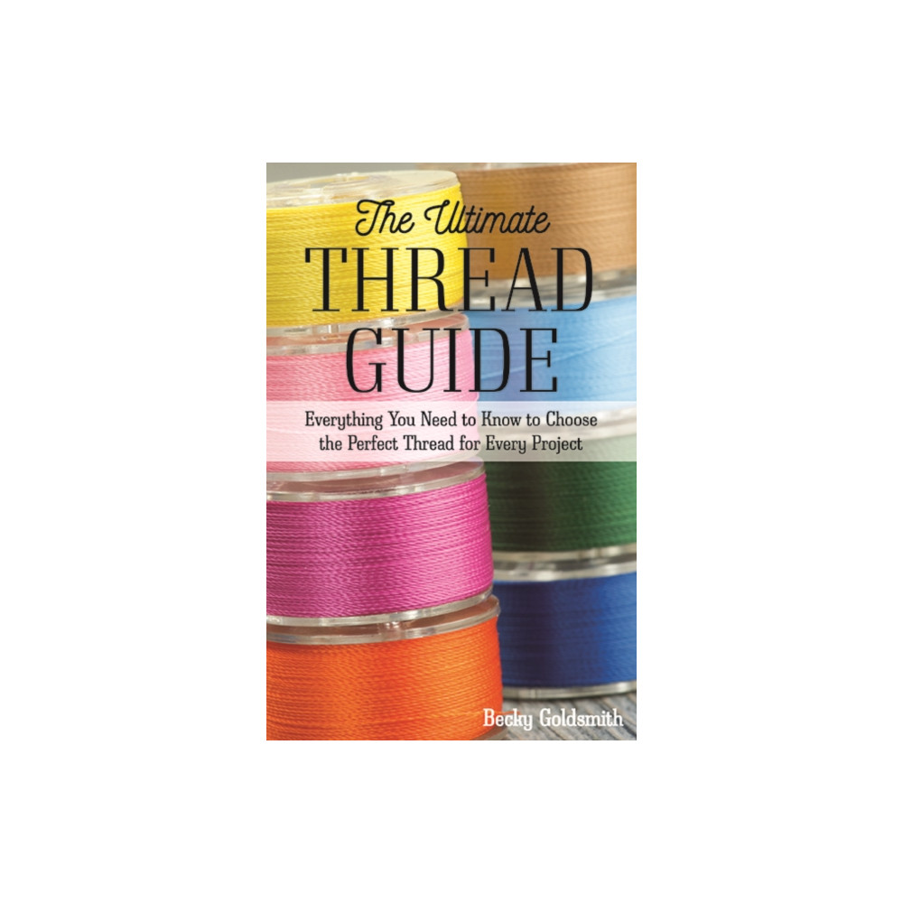Produktbild för The Ultimate Thread Guide (häftad, eng)