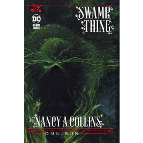 DC Comics Swamp Thing by Nancy A. Collins Omnibus (inbunden, eng)