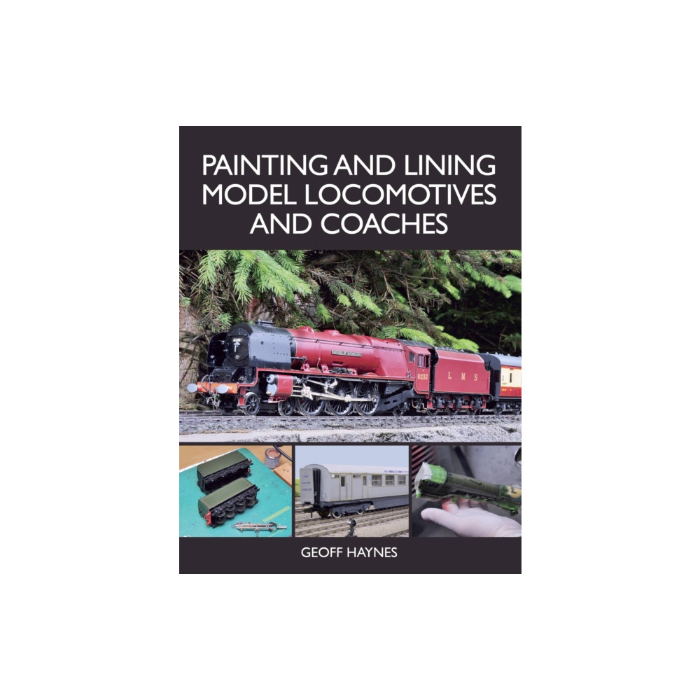 Produktbild för Painting and Lining Model Locomotives and Coaches (häftad, eng)