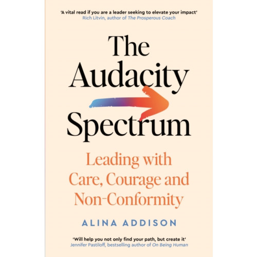 Profile Books Ltd The Audacity Spectrum (häftad, eng)