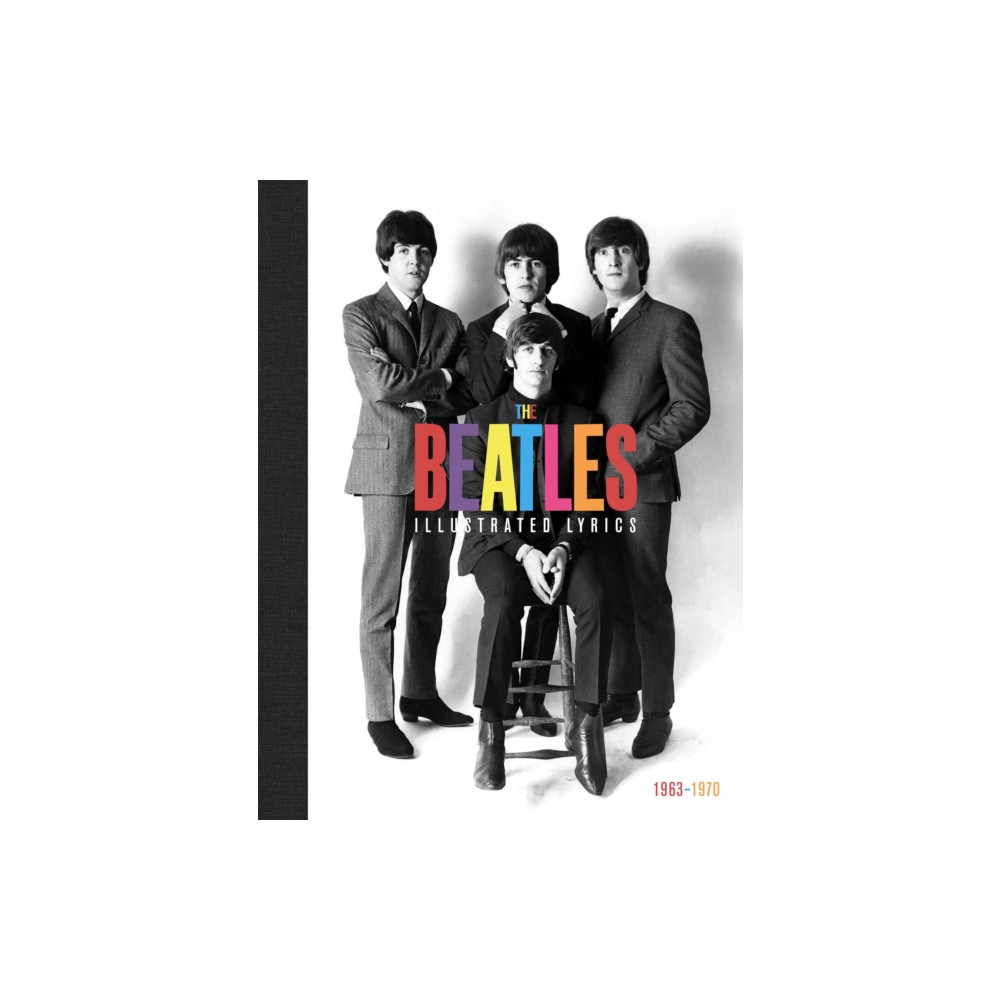 Produktbild för The Beatles: The Illustrated Lyrics (inbunden, eng)