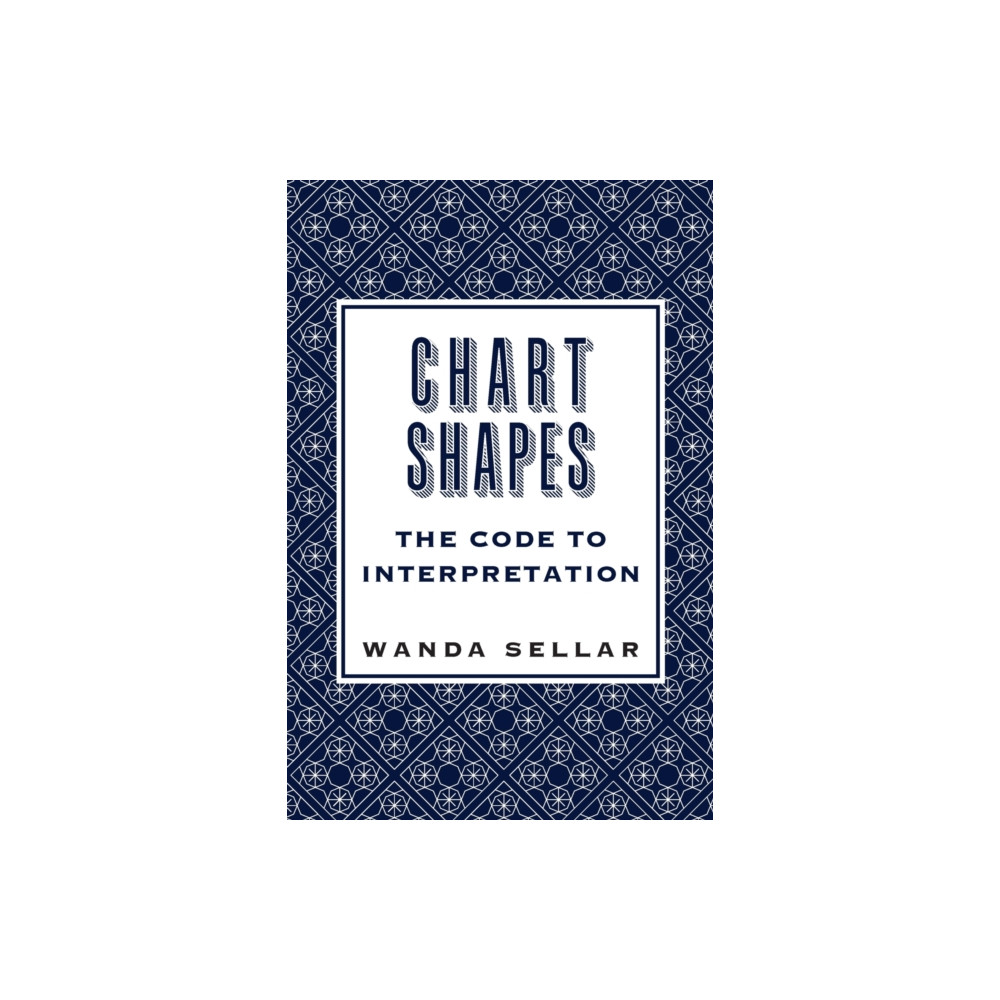 Produktbild för Chart Shapes: The Code to Interpretation (häftad, eng)