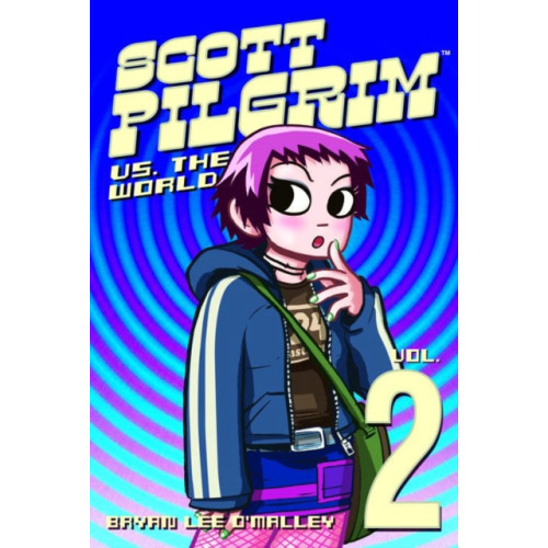 Oni Press,US Scott Pilgrim Volume 2: Scott Pilgrim Versus The World (häftad, eng)