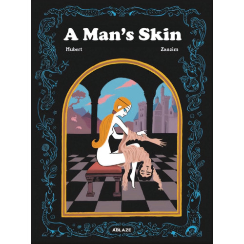 Ablaze, LLC A Man's Skin (inbunden, eng)