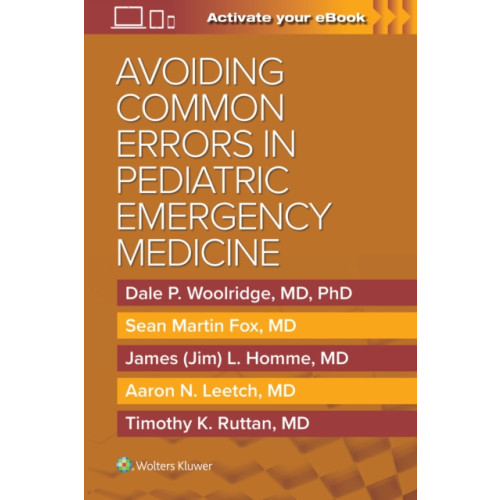 Wolters Kluwer Health Avoiding Common Errors in Pediatric Emergency Medicine (häftad, eng)