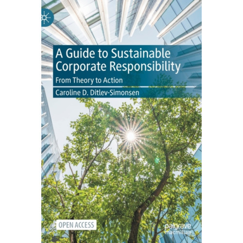 Springer Nature Switzerland AG A Guide to Sustainable Corporate Responsibility (inbunden, eng)