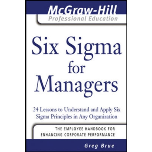 McGraw-Hill Education - Europe Six Sigma for Managers (häftad, eng)