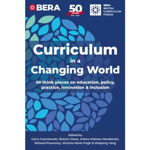 Troubador Publishing Curriculum in a Changing World (häftad, eng)