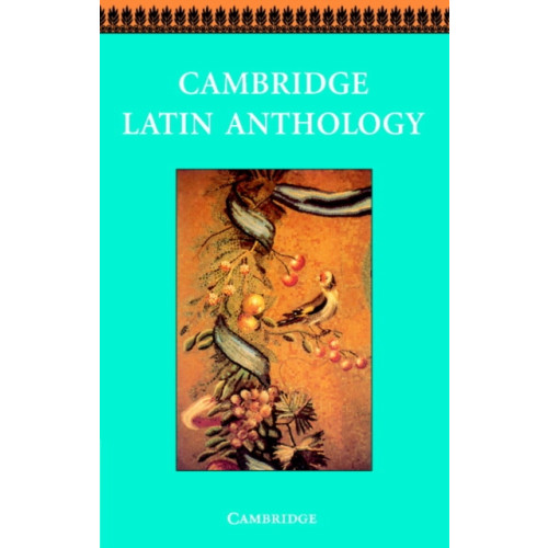 Cambridge University Press Cambridge Latin Anthology (häftad, eng)