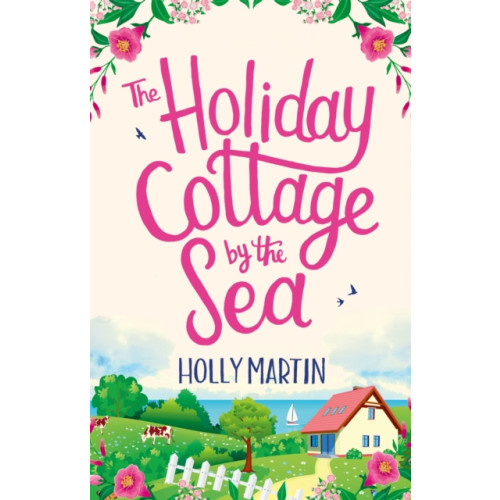 Little, Brown Book Group The Holiday Cottage by the Sea (häftad, eng)