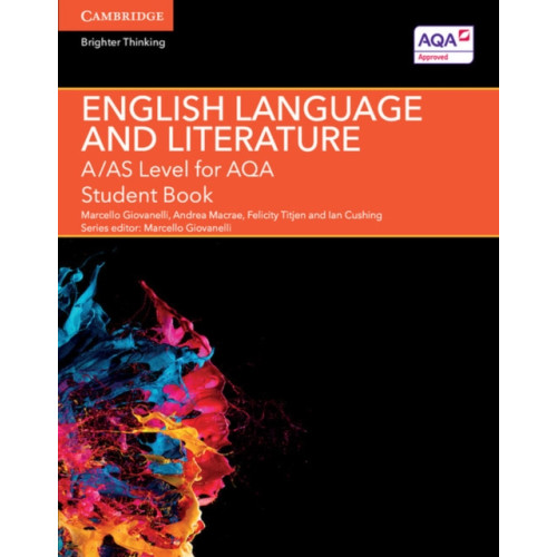 Cambridge University Press A/AS Level English Language and Literature for AQA Student Book (häftad, eng)