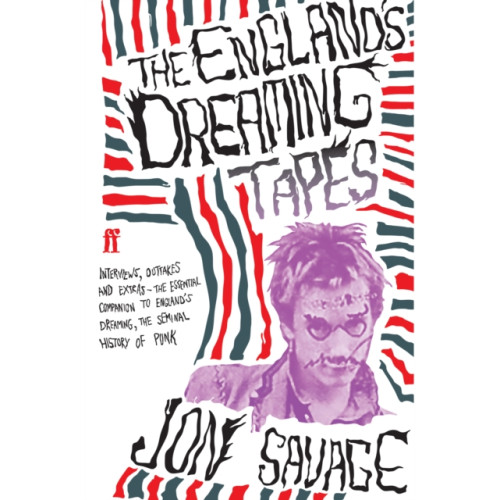 Faber & Faber The England's Dreaming Tapes (häftad, eng)