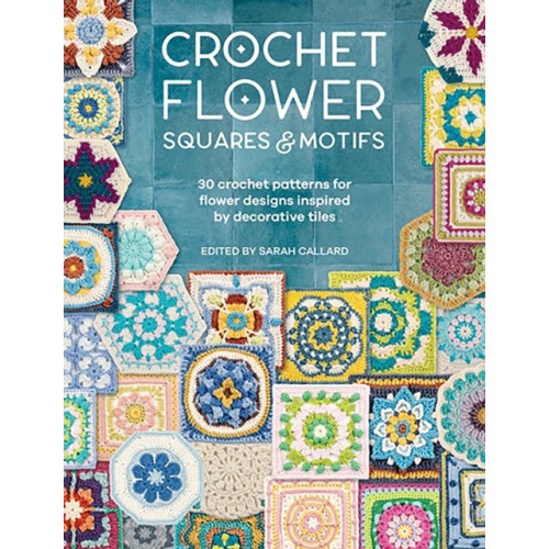 David & Charles Crochet Flower Squares & Motifs (häftad, eng)