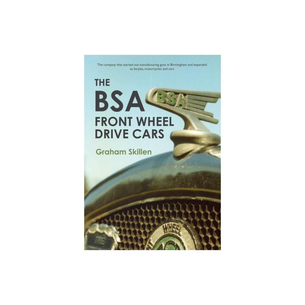 Produktbild för The BSA Front Wheel Drive Cars (häftad, eng)