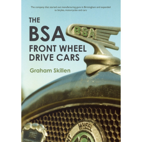 Amberley Publishing The BSA Front Wheel Drive Cars (häftad, eng)