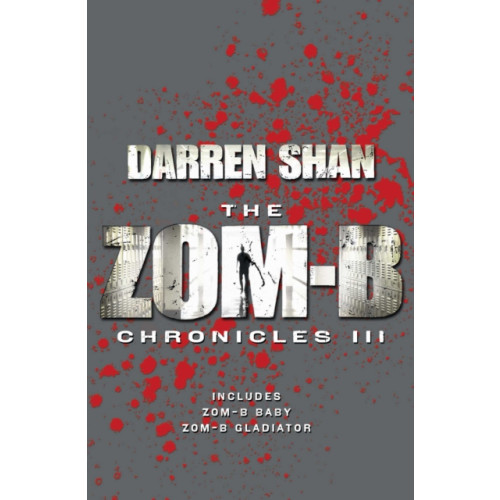 Simon & Schuster Ltd Zom-B Chronicles III (häftad, eng)