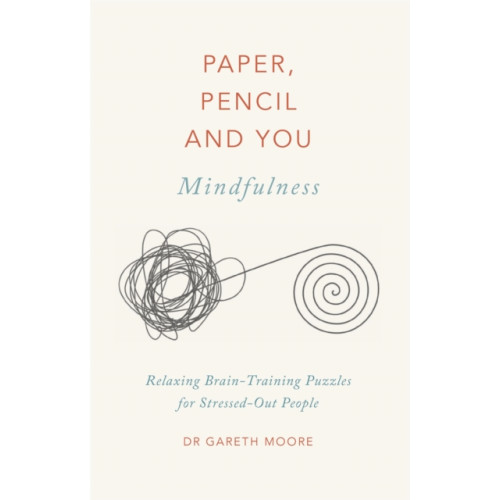 Quercus Publishing Paper, Pencil & You: Mindfulness (häftad, eng)