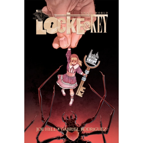 Idea & Design Works Locke & Key: Small World Deluxe Edition (inbunden, eng)