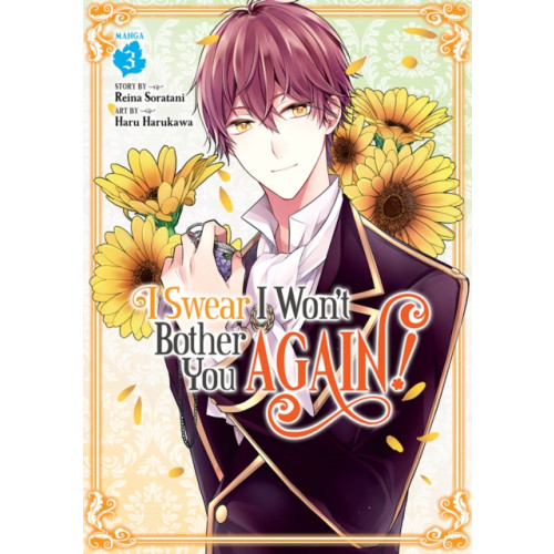 Seven Seas Entertainment, LLC I Swear I Won't Bother You Again! (Manga) Vol. 3 (häftad, eng)