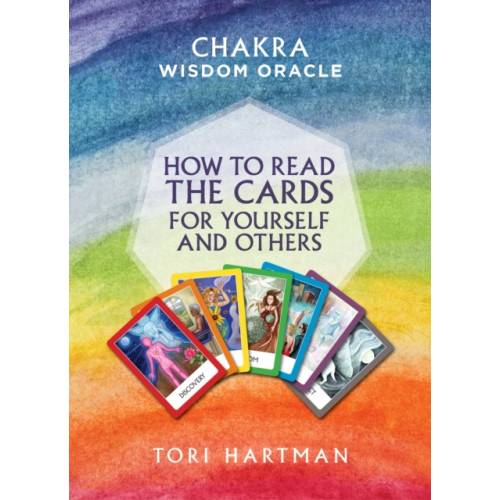 Watkins Media Limited How to Read the Cards for Yourself and Others (Chakra Wisdom Oracle) (häftad, eng)