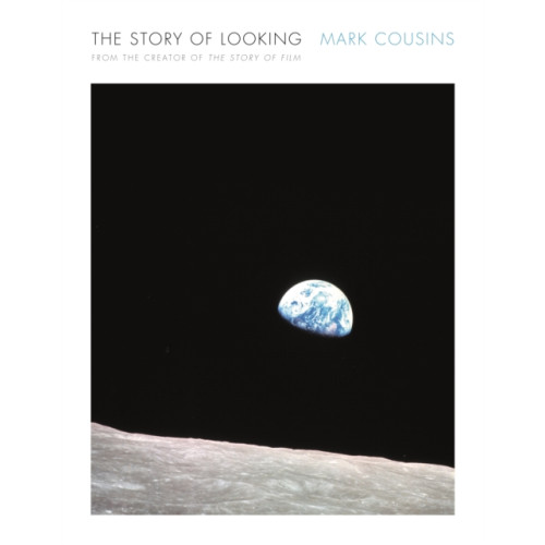 Canongate Books The Story of Looking (inbunden, eng)