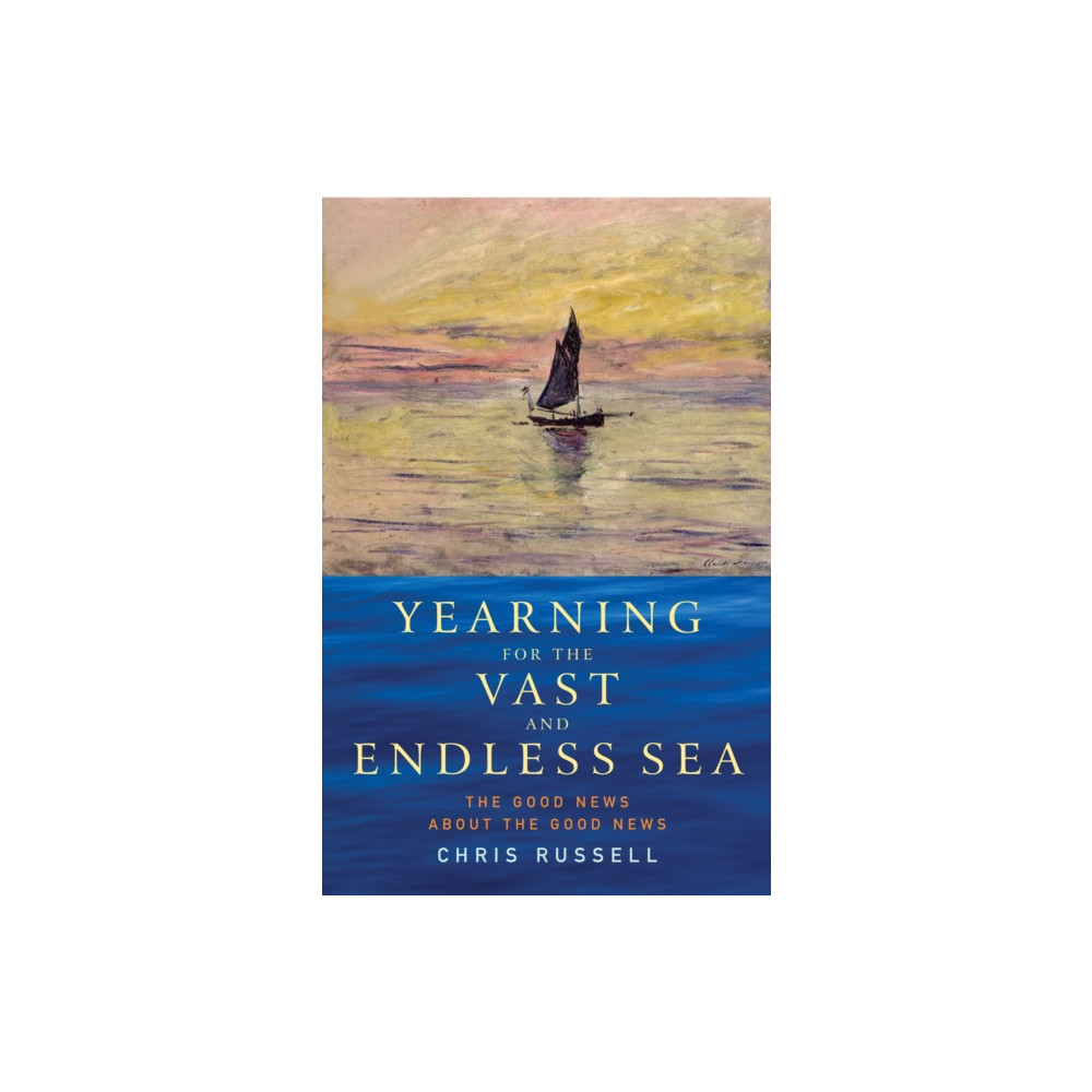 Produktbild för Yearning for the Vast and Endless Sea (häftad, eng)