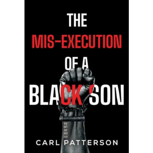 Olympia Publishers The Mis-Execution of a Black Son (häftad, eng)