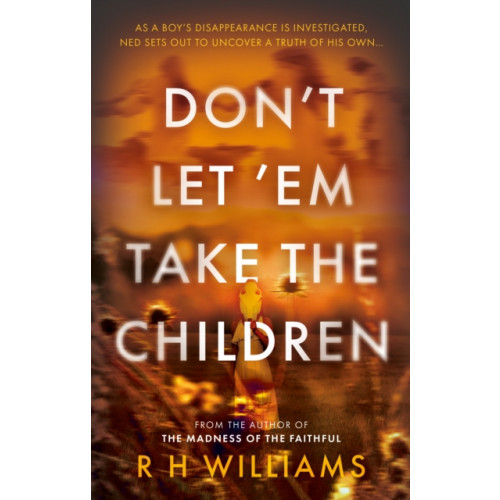 The Book Guild Ltd Don’t Let ’Em Take the Children (häftad, eng)