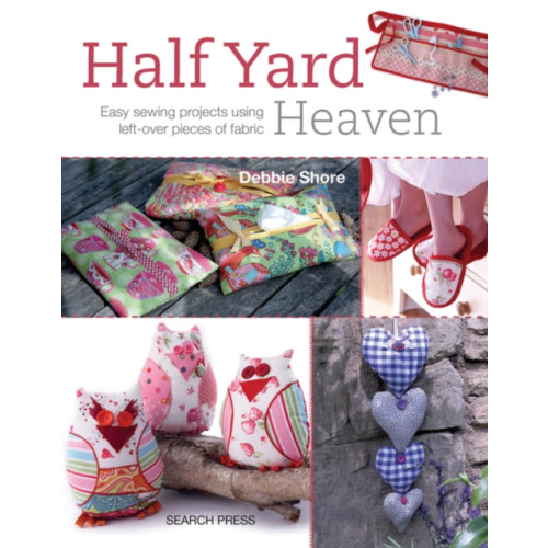 Search Press Ltd Half Yard (TM) Heaven (häftad, eng)