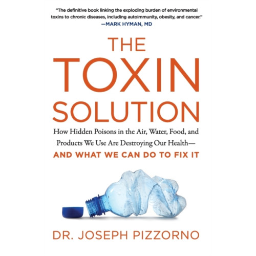Harpercollins publishers inc The Toxin Solution (häftad, eng)