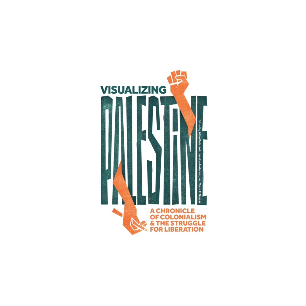 Produktbild för Visualizing Palestine (inbunden, eng)