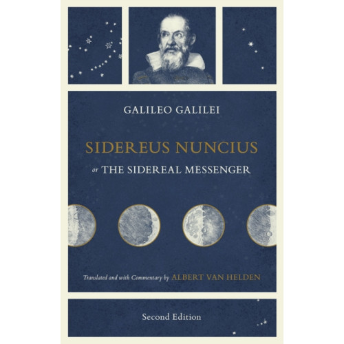 The university of chicago press Sidereus Nuncius, or The Sidereal Messenger (häftad, eng)