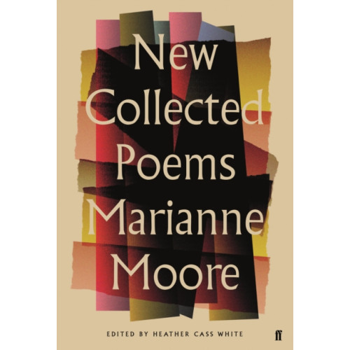 Faber & Faber New Collected Poems of Marianne Moore (häftad, eng)