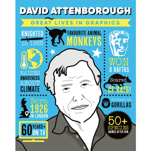 Button Books Great Lives in Graphics: David Attenborough (inbunden, eng)