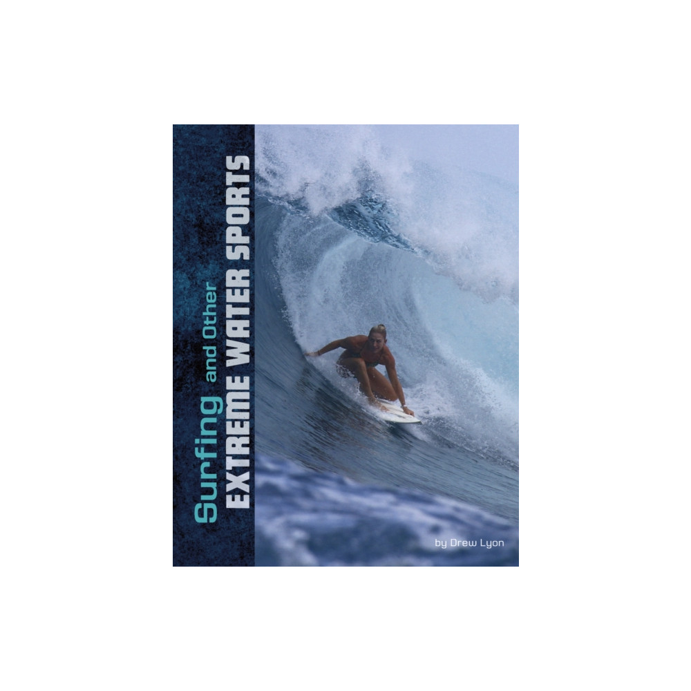 Produktbild för Surfing and Other Extreme Water Sports (häftad, eng)