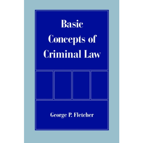 Oxford University Press Inc Basic Concepts of Criminal Law (häftad, eng)