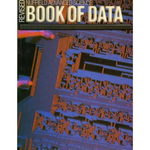 Pearson Education Limited Nuffield Advanced Science: Book of                                    Data New Edition (häftad, eng)