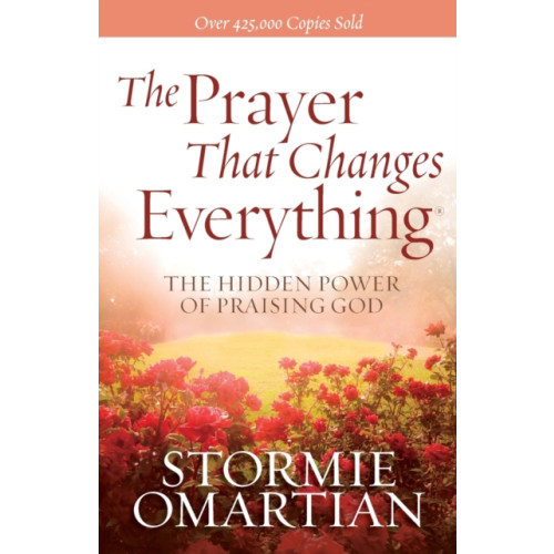 Harvest House Publishers,U.S. The Prayer That Changes Everything (häftad, eng)