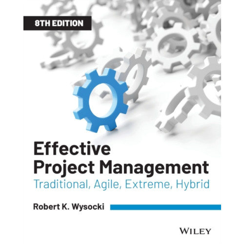 John Wiley & Sons Inc Effective Project Management (häftad, eng)