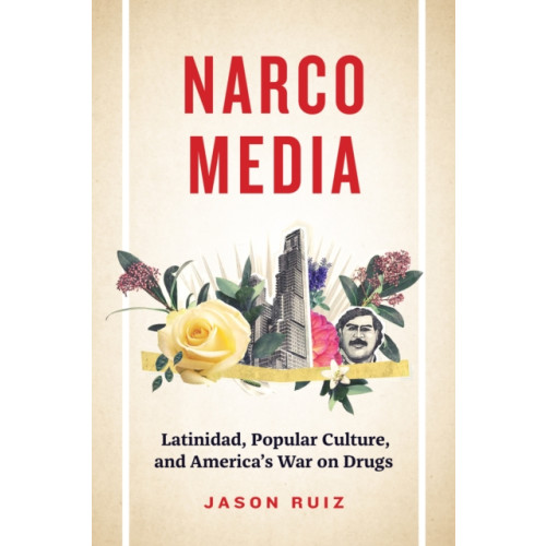University of Texas Press Narcomedia (häftad, eng)