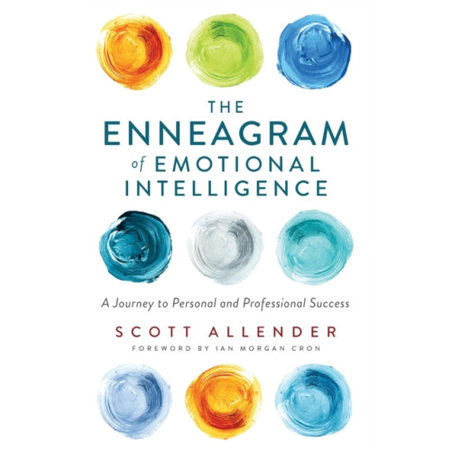 Baker publishing group The Enneagram of Emotional Intelligence – A Journey to Personal and Professional Success (häftad, eng)