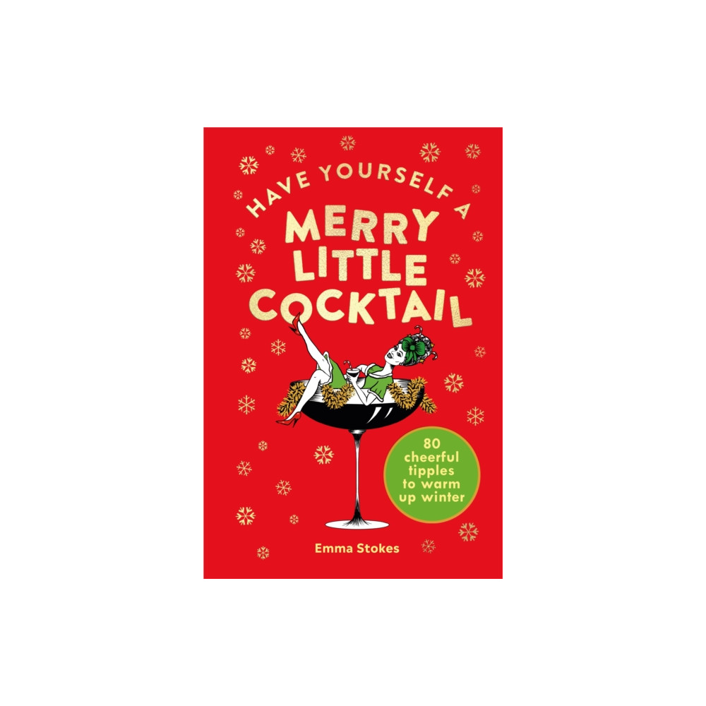 Produktbild för Have Yourself a Merry Little Cocktail (inbunden, eng)