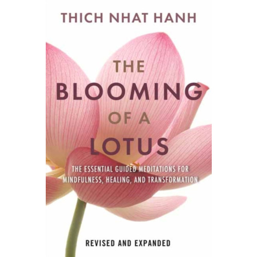 Beacon Press The Blooming of a Lotus (inbunden, eng)