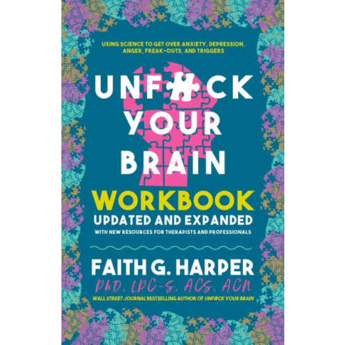 Microcosm Publishing Unfuck Your Brain Workbook (häftad, eng)