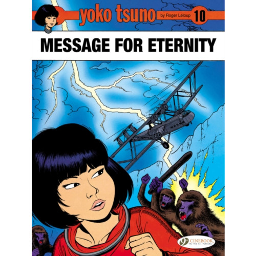 Cinebook Ltd Yoko Tsuno Vol. 10: Message for Eternity (häftad, eng)